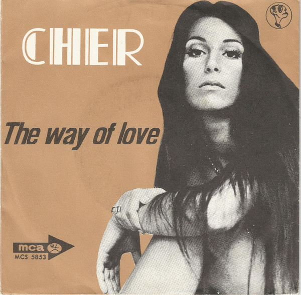 Cover Cher - The Way Of Love / Don't Put It On Me (7, Single) Schallplatten Ankauf