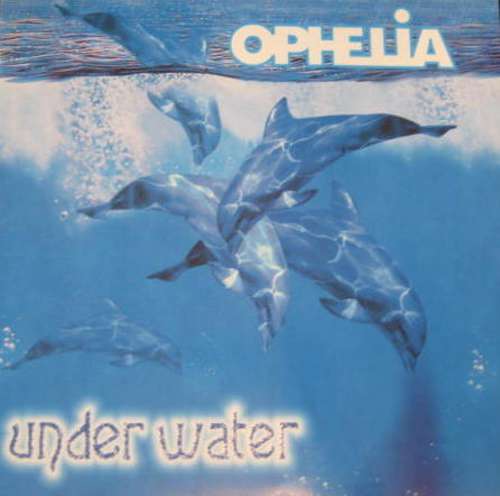 Cover Ophelia - Under Water (12) Schallplatten Ankauf