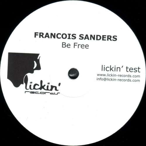 Cover Francois Sanders - Be Free (12, S/Sided, TP) Schallplatten Ankauf
