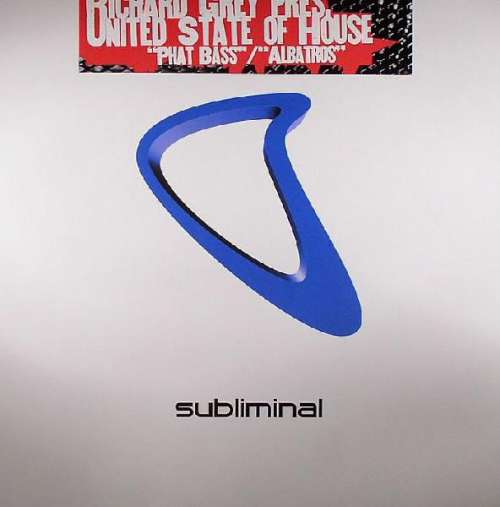 Cover Richard Grey Pres. United State Of House* - Phat Bass / Albatros (12) Schallplatten Ankauf