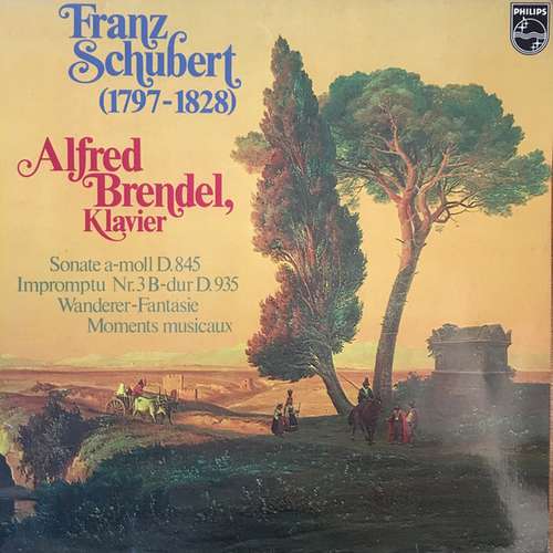 Cover Franz Schubert - Alfred Brendel - Sonate A-moll D. 845 - Impromptu Nr. 3 B-Dur D. 935 - Wanderer-Fantasie - Moments Musicaux (2xLP, Club) Schallplatten Ankauf