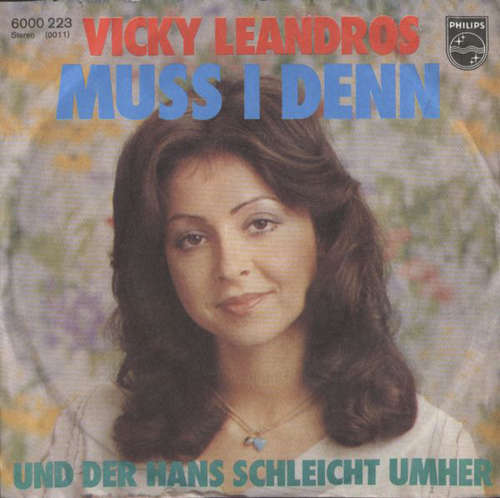 Cover Vicky Leandros - Muss I Denn (7, Single) Schallplatten Ankauf