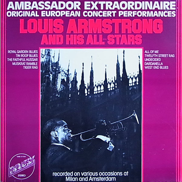 Cover Louis Armstrong And His All-Stars - Ambassador Extraordinaire - Original European Concert Performances (LP, RE) Schallplatten Ankauf