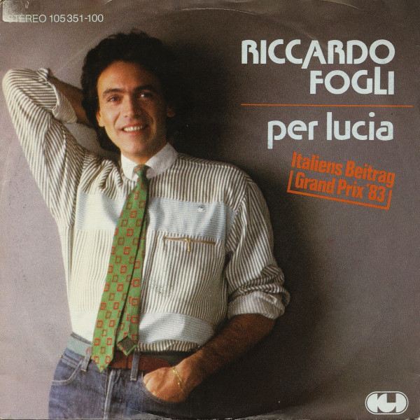 Cover Riccardo Fogli - Per Lucia (7, Single) Schallplatten Ankauf