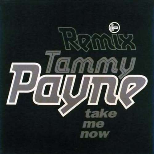 Cover Tammy Payne - Take Me Now (Remix) (12) Schallplatten Ankauf