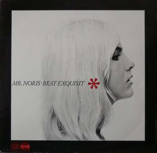 Cover Mr. Noris* - Beat Exquisit (LP, Album) Schallplatten Ankauf