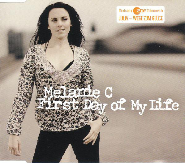 Cover Melanie C - First Day Of My Life (CD, Maxi, Enh) Schallplatten Ankauf