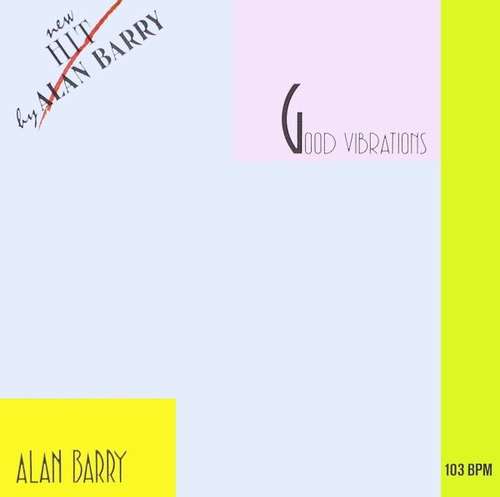 Cover Alan Barry - Good Vibrations (12) Schallplatten Ankauf