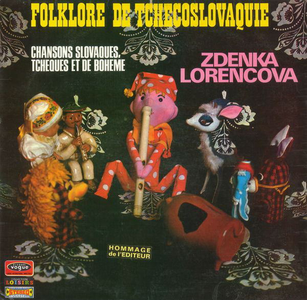 Cover Zdenka Lorencova* - Folklore De Tchecoslovaquie: Chansons Slovaques, Tcheques Et De Boheme (LP, Album) Schallplatten Ankauf