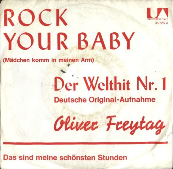 Bild Oliver Freytag - Rock Your Baby (Mädchen Komm In Meinen Arm) (7, Single) Schallplatten Ankauf