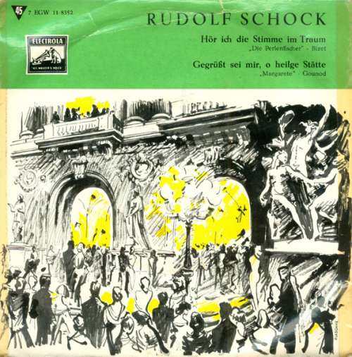 Cover Georges Bizet, Charles Gounod, Rudolf Schock - Hör Ich Die Stimme Im Traum / Gegrüßt Sei Mir, O Heilige Stätte (7) Schallplatten Ankauf