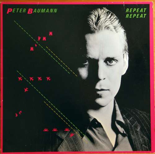 Cover Peter Baumann - Repeat Repeat (LP, Album) Schallplatten Ankauf