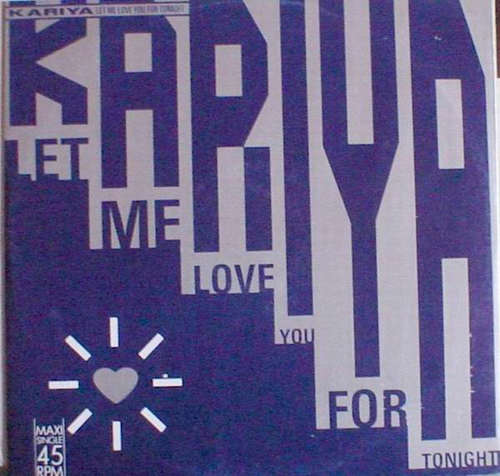 Cover Kariya - Let Me Love You For Tonight (12, Maxi) Schallplatten Ankauf