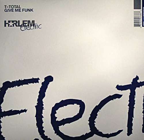 Cover T-Total - Give Me Funk (12) Schallplatten Ankauf