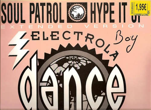 Bild Soul Patrol - Hype It Up (12) Schallplatten Ankauf