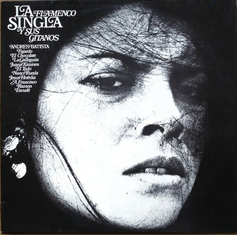 Cover La Singla Y Sus Gitanos* - Flamenco (LP, Album) Schallplatten Ankauf