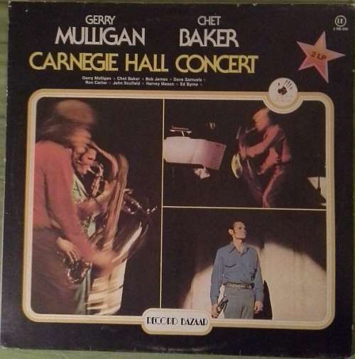 Cover Gerry Mulligan / Chet Baker - Carnegie Hall Concert (2xLP, Album) Schallplatten Ankauf