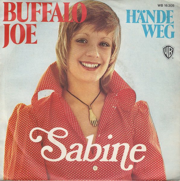 Cover Sabine* - Buffalo Joe (7, Single) Schallplatten Ankauf