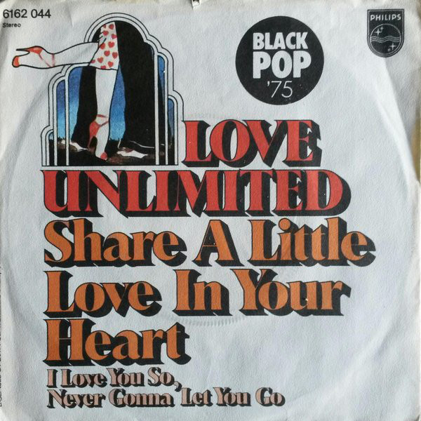 Cover Love Unlimited - Share A Little Love In Your Heart (7, Single) Schallplatten Ankauf