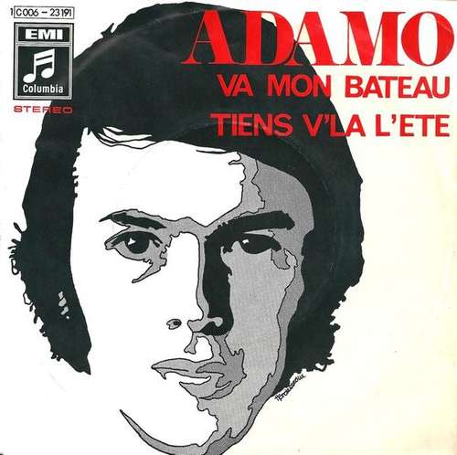 Cover Adamo - Va Mon Bateau / Tiens V'La LÉ'té (7, Single) Schallplatten Ankauf
