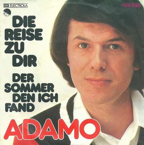 Cover Adamo - Die Reise Zu Dir / Der Sommer Den Ich Fand (7, Single) Schallplatten Ankauf