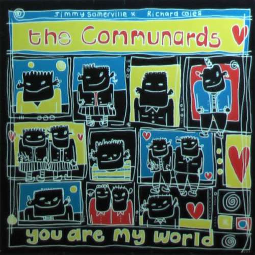 Cover The Communards - You Are My World (12, Maxi) Schallplatten Ankauf
