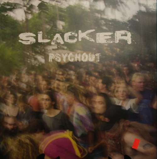 Cover Slacker - Psychout (12) Schallplatten Ankauf