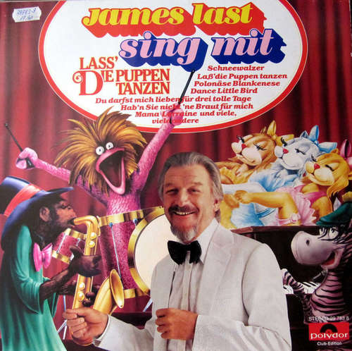 Cover James Last - Sing Mit - Lass' Die Puppen Tanzen (LP, Album, Club) Schallplatten Ankauf