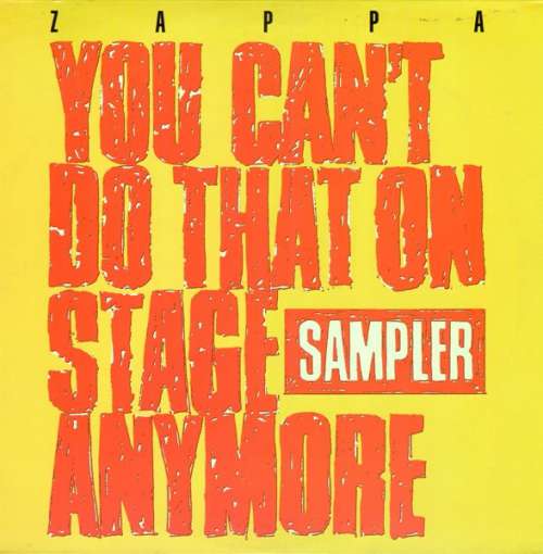 Cover Zappa* - You Can't Do That On Stage Anymore (Sampler) (2xLP, Comp, Smplr) Schallplatten Ankauf
