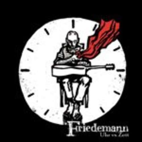 Cover Friedemann* - Uhr Vs. Zeit (LP, Gat) Schallplatten Ankauf