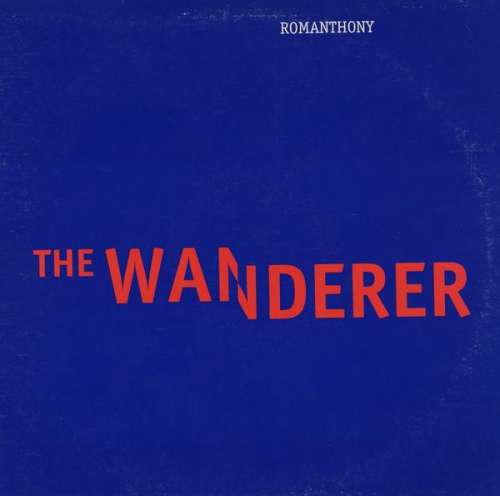 Cover Romanthony - The Wanderer (12) Schallplatten Ankauf