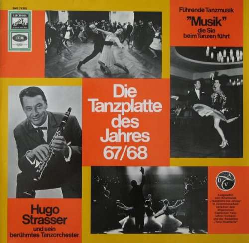 Cover Hugo Strasser Und Sein Berühmtes Tanzorchester* - Die Tanzplatte Des Jahres 67/68 (LP) Schallplatten Ankauf