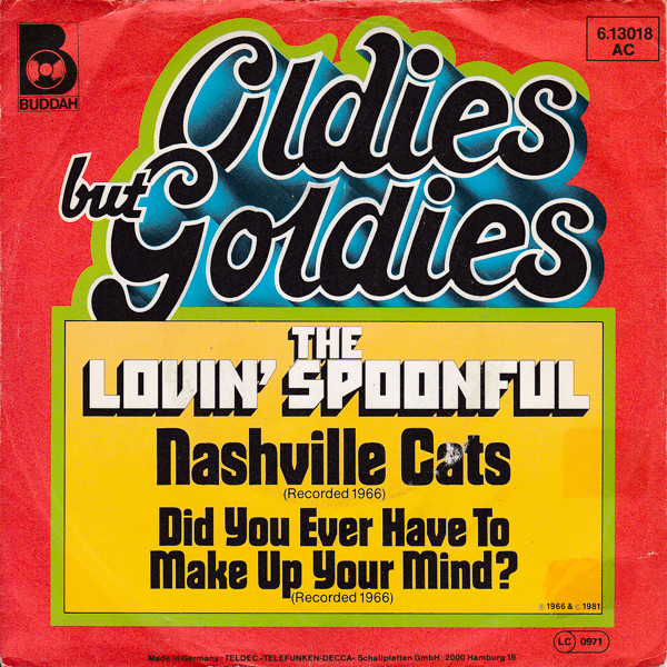 Cover The Lovin' Spoonful - Nashville Cats / Did You Ever Have To Make Up Your Mind (7, Single, RE) Schallplatten Ankauf