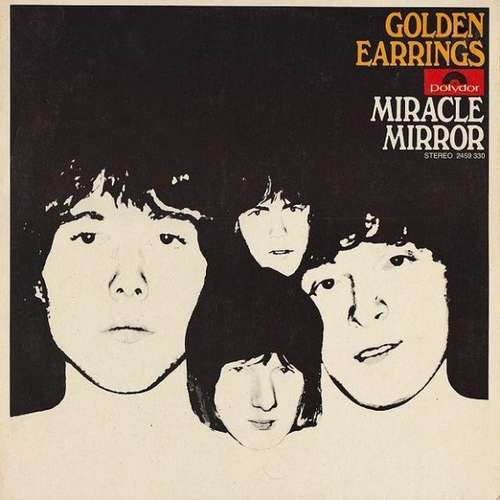 Cover Golden Earrings* - Miracle Mirror (LP, Album, RE) Schallplatten Ankauf