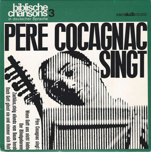 Cover Pere Cocagnac* - Pere Cocagnac Singt Biblische Chansons 3 (7, Mono) Schallplatten Ankauf