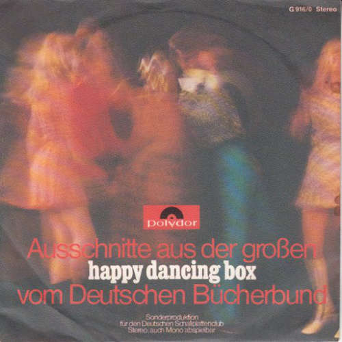 Cover Various - Ausschnitte Aus Der Grossen Happy Dancing Box Vom Deutschen Bücherbund (7, Single, Comp, Club, Promo, Deu) Schallplatten Ankauf