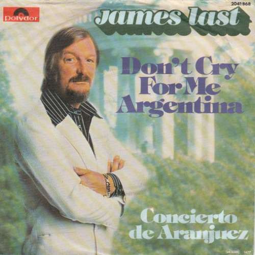 Cover James Last - Don't Cry For Me Argentina (7, Single) Schallplatten Ankauf