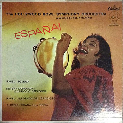 Cover The Hollywood Bowl Symphony Orchestra Conducted By Felix Slatkin - España (LP, Mono) Schallplatten Ankauf