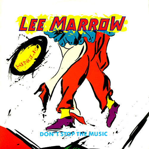 Cover Lee Marrow - Don't Stop The Music (12, Single) Schallplatten Ankauf
