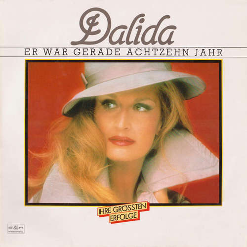 Cover Dalida - Er War Gerade Achtzehn Jahr (LP, Comp) Schallplatten Ankauf