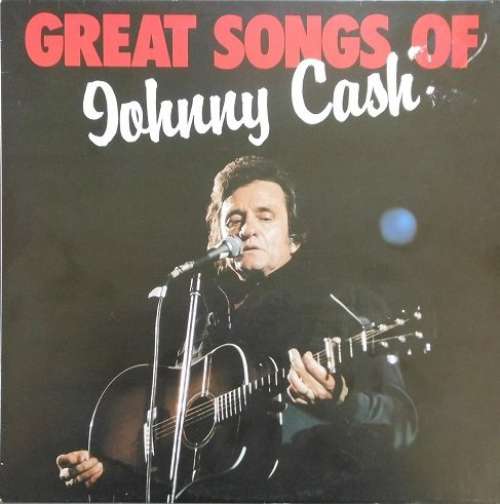 Cover Johnny Cash - Great Songs Of Johnny Cash (LP, Comp) Schallplatten Ankauf