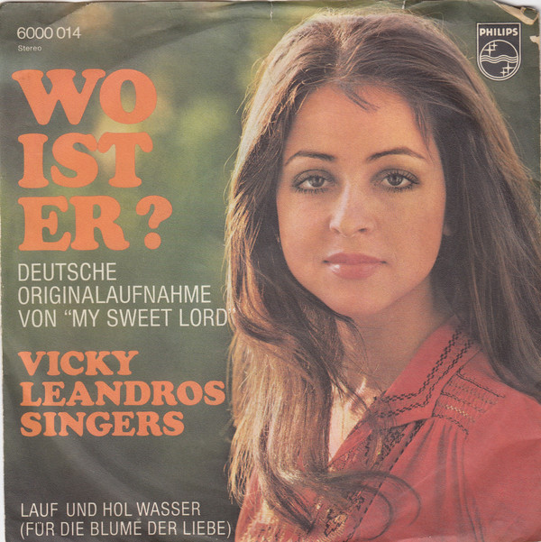 Cover Vicky Leandros Singers - Wo Ist Er? (7, Single) Schallplatten Ankauf