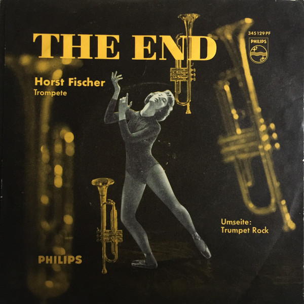 Cover Horst Fischer - The End (7, Single) Schallplatten Ankauf