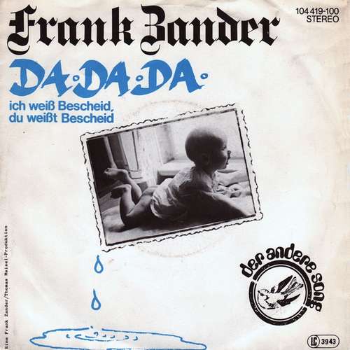 Bild Frank Zander - Da Da Da Ich Weiß Bescheid, Du Weißt Bescheid (7, Single) Schallplatten Ankauf