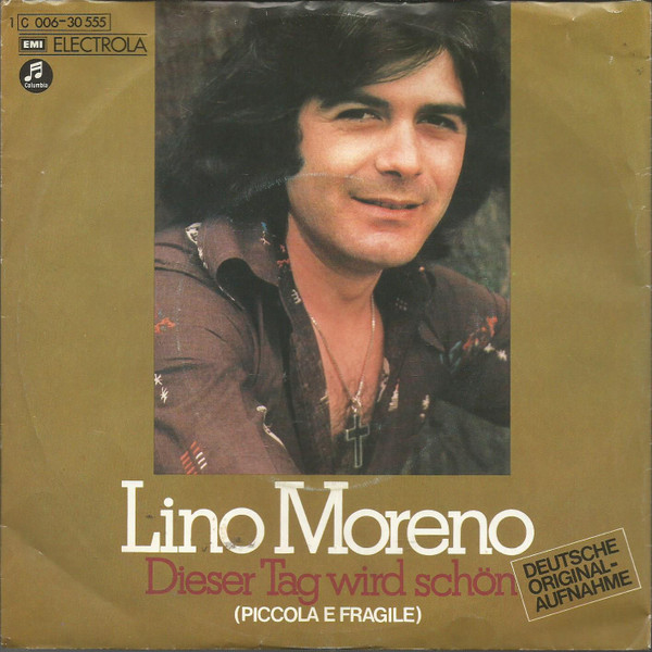 Cover Lino Moreno - Dieser Tag Wird Schön (7, Single) Schallplatten Ankauf