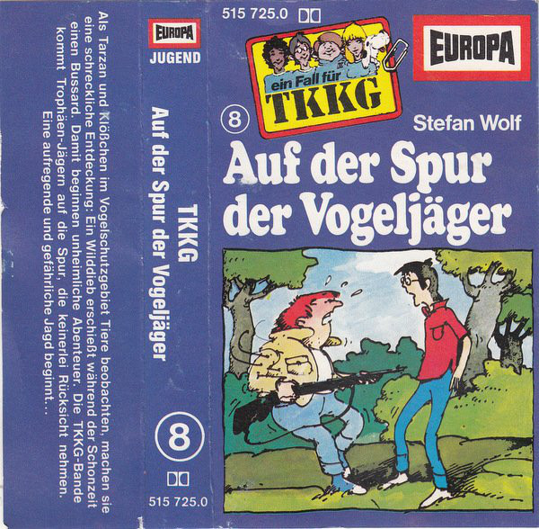 Cover Stefan Wolf - TKKG   8 - Auf Der Spur Der Vogeljäger (Cass) Schallplatten Ankauf