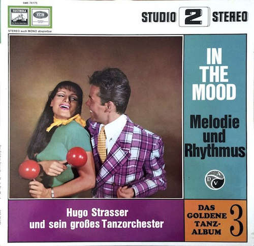 Cover Hugo Strasser Und Sein Tanzorchester - Das Goldene Tanzalbum 3 - In The Mood (Melodie Und Rhythmus) (LP) Schallplatten Ankauf