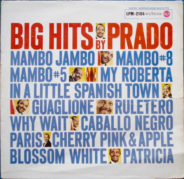 Cover Perez Prado And His Orchestra - Big Hits By Prado (LP, Album, Mono) Schallplatten Ankauf