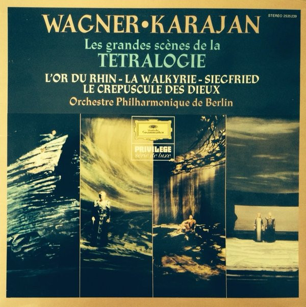 Cover Wagner* • Karajan* - Orchestre Philharmonique De Berlin* - Les Grandes Scènes De La Tetralogie (LP, Gat) Schallplatten Ankauf