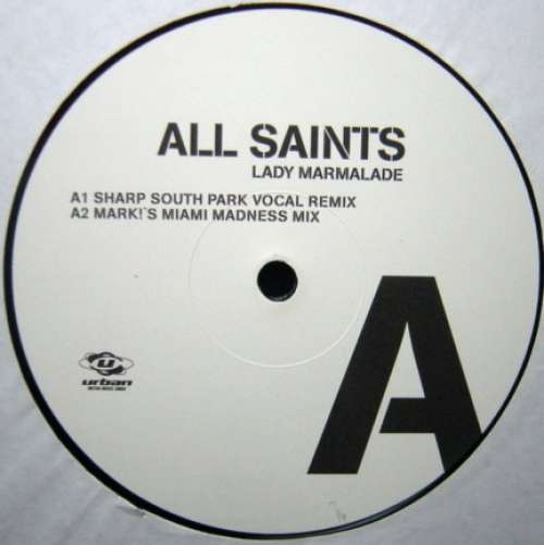 Cover All Saints - Lady Marmalade (12) Schallplatten Ankauf
